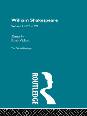 cover image of William Shakespeare: The Critical Heritage, Volume 1